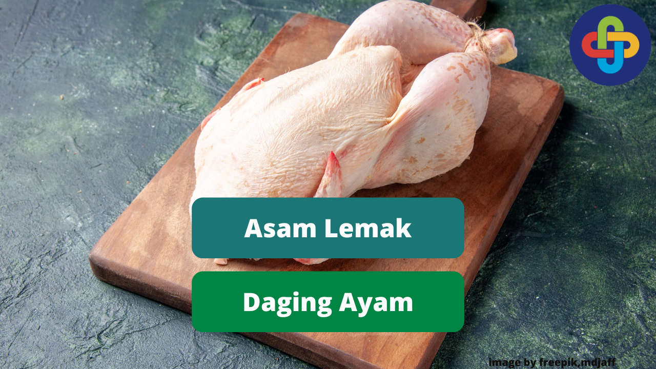 2 Jenis Asam Lemak Dalam Daging Ayam